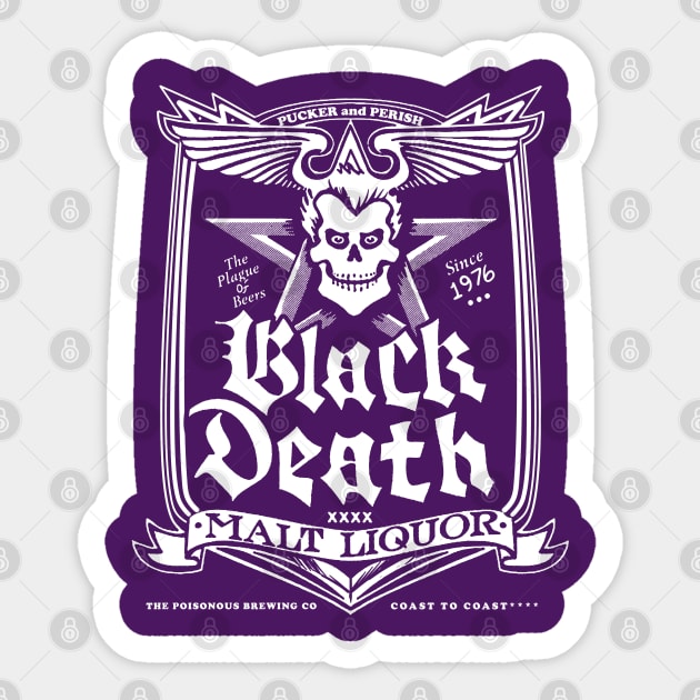 Black Death Malt Liquor Sticker by OniSide